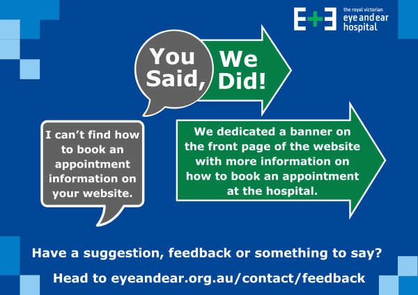 You said, we did graphic. You said: I can't find how to book an appointment: We provided a dedicated banner on the home page.